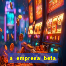 a empresa beta finalizou dezembro com 20 unidades